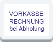 Vorkasse, Rechnung bei Abholung